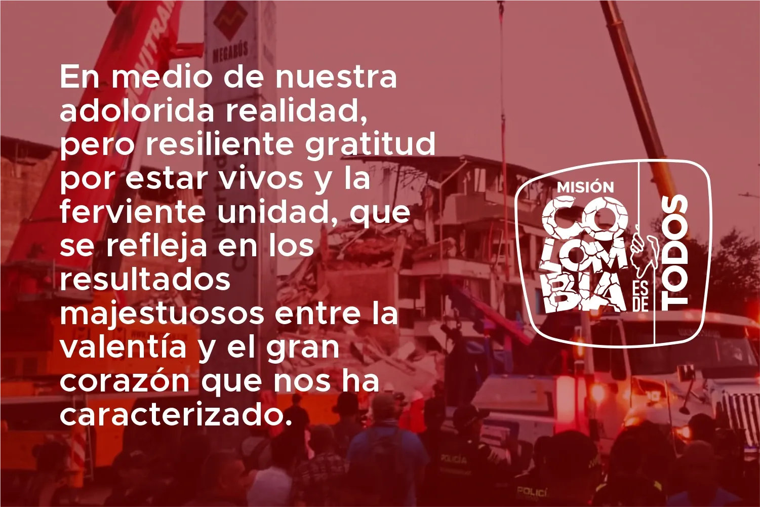Mensaje de gratitud y resiliencia en medio de la realidad del terremoto.