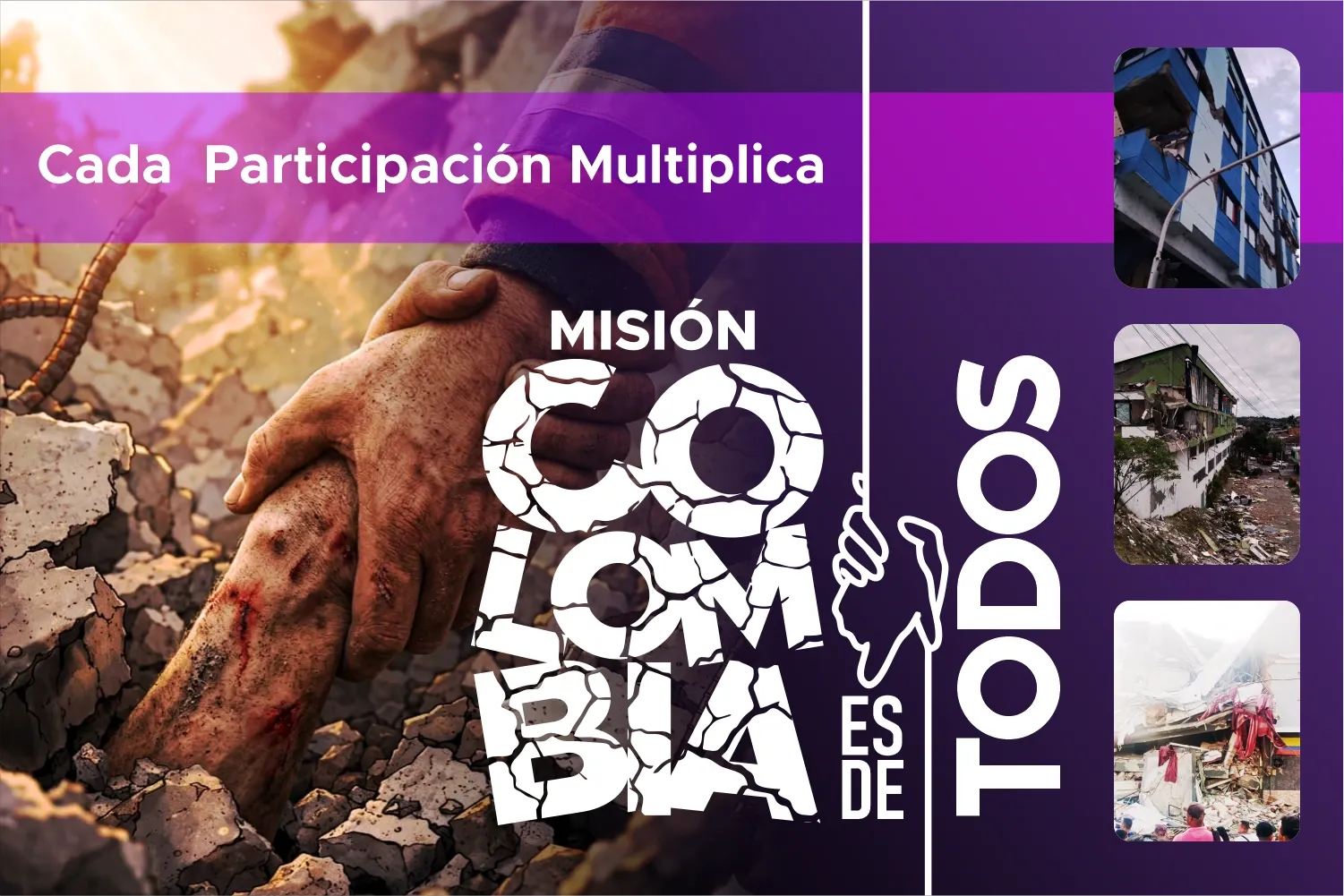 Cada participación multiplica. Misión Colombia es de todos.