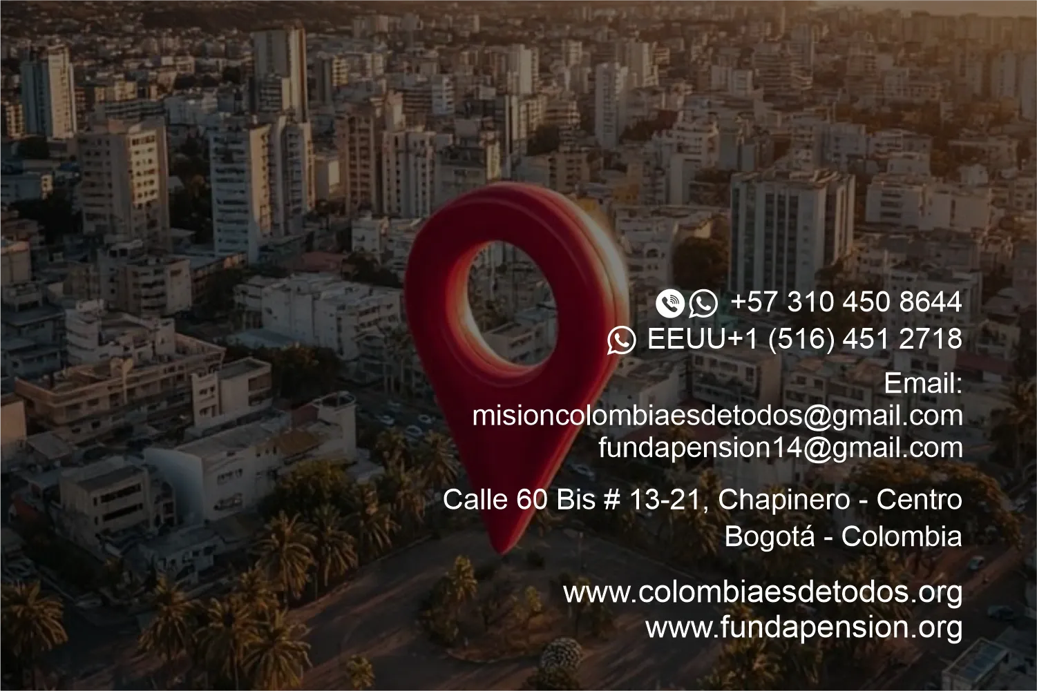 Canales de contacto y dirección de Misión Colombia es de todos en Bogotá.
